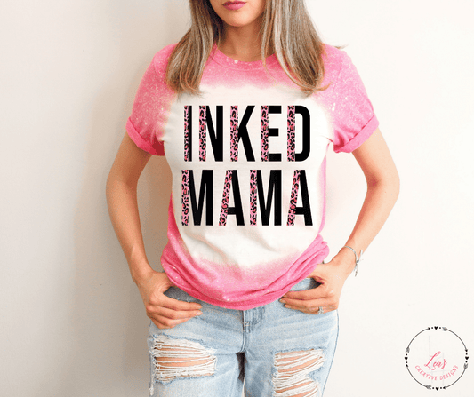 Lea's Creative Designs T-Shirts Heather Heliconia Bleached / Small Ink Mama with Pink Design T-Shirt